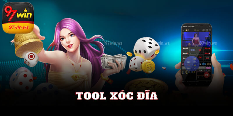 Hướng dẫn sử dụng Tool xóc đĩa tại 97win